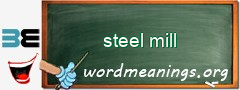 WordMeaning blackboard for steel mill